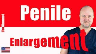 How is penile enlargement done? | UroChannel