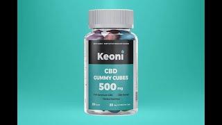 Keoni CBD Gummies (Review) Keoni CBD Gummies Real Benefits!!