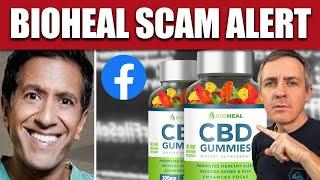 Scam Alert: BioHeal Blood Sugar CBD Gummies with Dr. Sanjay Gupta Facebook Ads