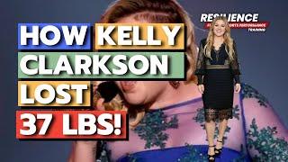 How Kelly Clarkson Lost 37 LBs In Just A Few Months!