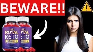 Royal Keto Gummies Review| Don't Buy Until You Watch This! [357d8bd22]