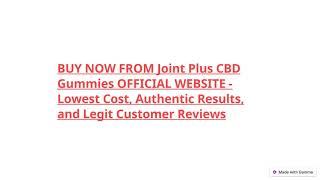 Joint Plus CBD Gummies Are 100% Natural And Effective, Where To Buy Joint Plus CBD Gummies? Price