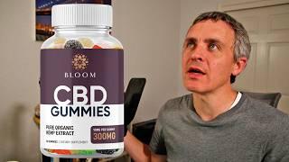 Bloom CBD Gummies Scam and Reviews, Explained (June 2024)