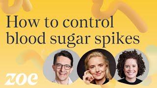 How to control blood sugar spikes | Jessie Inchauspé (Glucose Goddess) and Dr Sarah Berry [5d2479868]