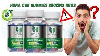 Hona CBD Gummies [Honda CBD Gummies] Is It Scam Or Safe?! Read CBD Gummies Reviews Update 2023