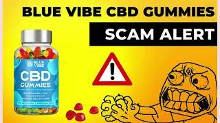 Blue Vibe CBD Gummies - Pain Relief Solution, Benefits, Reviews & Where To Buy?