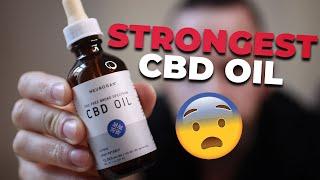 I Tried The Most Potent CBD Oil - Here's What Happened