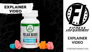 Green Roads Relax Bears CBD Gummies Explainer Video: A Fruitful Way to Relax