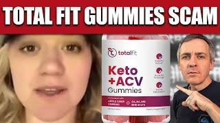 Total Fit Keto Weight Loss Gummies Kelly Clarkson Deepfake Scam