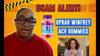 Oprah Weight Watchers ACV Keto Gummies Review Scam - Oprah Keto Pills Review [bdfec5806]