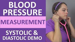 How to Take a Blood Pressure Measurement (Systolic and Diastolic Sounds) Nursing Clinical Skill [d494cb5fb]