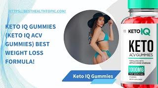 Keto IQ ACV Gummies Ingredients | Scam Or Legit? Reviews (USA) [d99a8e5de]