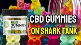 Shark Tank CBD Gummies Reviews:-{Canada-USA} 2021 Full Spectrum CBD Tincture! [dd1245264]