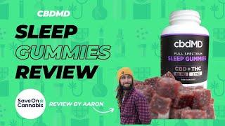 Sleep Gummies Review (with CBD & Delta 9 THC)  - cbdMD