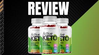 Active Keto Gummies   Active Keto Gummies Review   ⚠️BE CAREFUL ⚠️   Active Keto Gummies Reviews [f547dbaee]