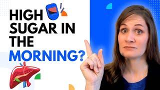 High Sugar in the Morning: Why are my Morning Fasting Blood Sugars So High? [fb28b2174]