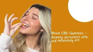 Bloom CBD Gummies Reviews Is New Offer Buy Now 50% OFF