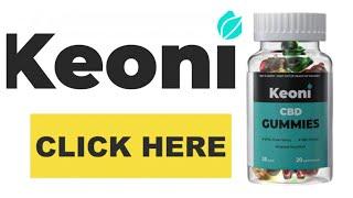Keoni CBD Gummies Reviews, Benefits & Where to Buy! Updated 2021 100% PURE And Safe To Use?